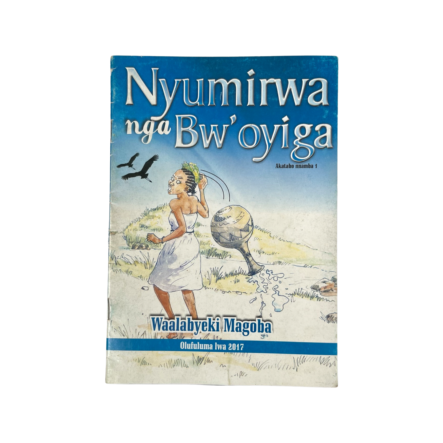 Nyumirwa nga Bw’oyiga