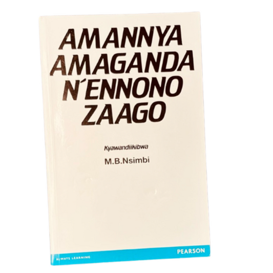 AMANYA AMAGANDA N’ENNONO ZAAGO