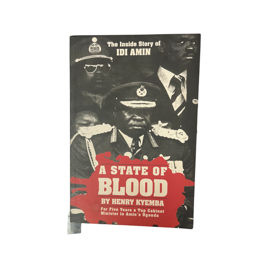 A State of Blood by Henry Kyemba